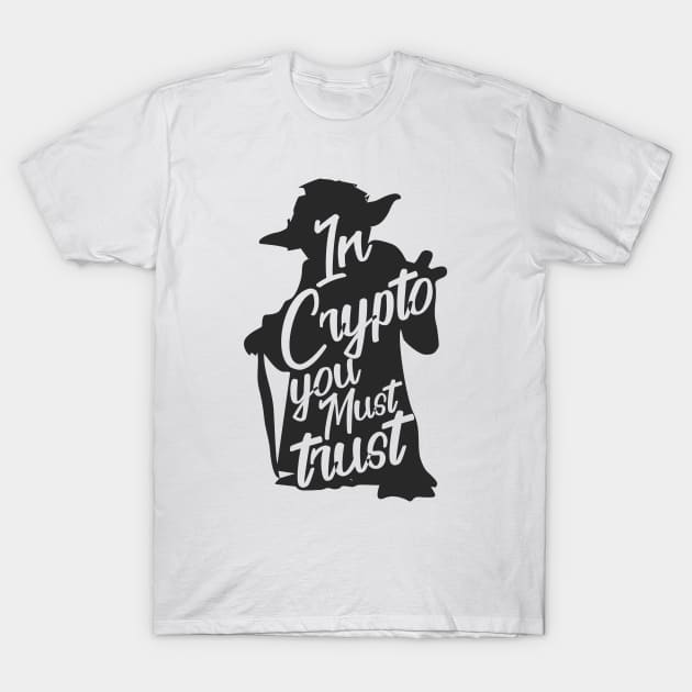 In Crypto you must trust Bitcoin Cryptocurrency T-Shirt by Pannolinno